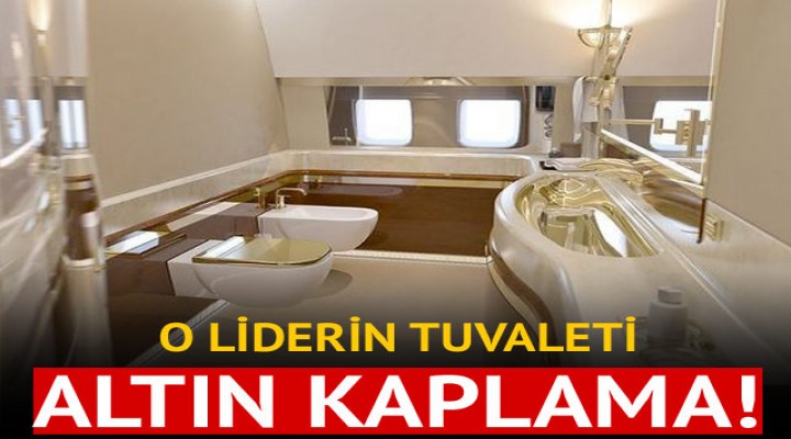 O liderin tuvaleti altından!