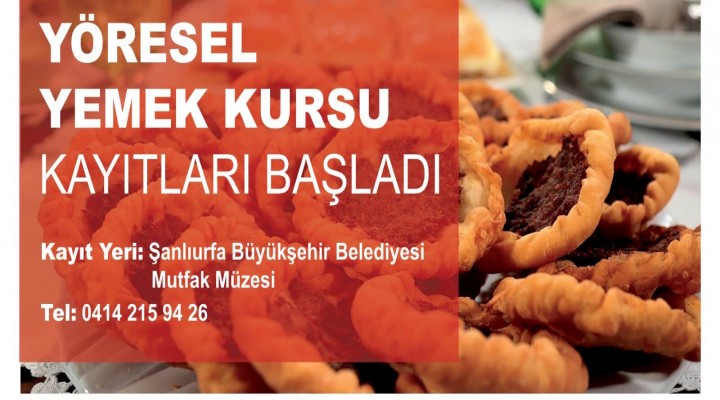 Şanlıurfa yöresel yemek kursu başlıyor