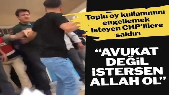 Şanlıurfa’da toplu oy kullanmayı engellemeye çalışan CHP’lilere saldırı