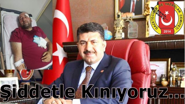 Çiftçi; ‘Gazeteciye yapılan saldırıyı şiddetle kınıyorum!’