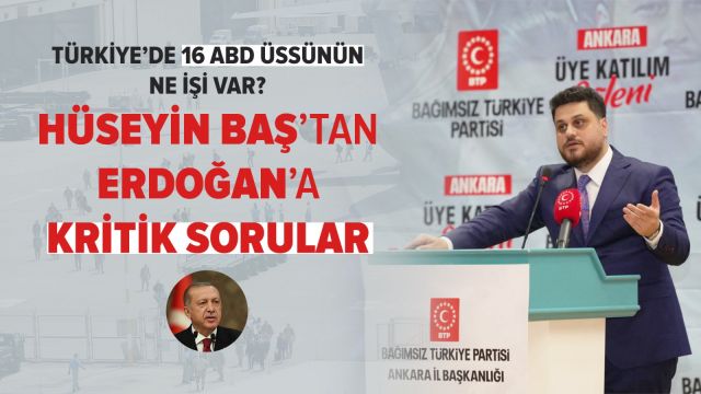 Hüseyin Baş'tan Erdoğan'a sert sorular