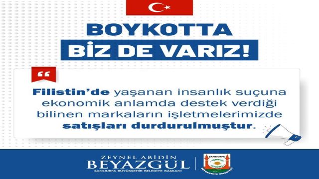 Şanlıurfa’da boykot kervanına katıldı