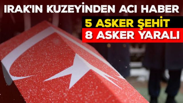 Pençe-kilit operasyonunda 5 asker şehit oldu!