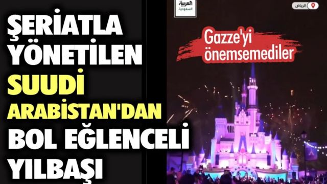 Şeriatla yönetilen Suudi Arabistan'dan bol eğlenceli yılbaşı