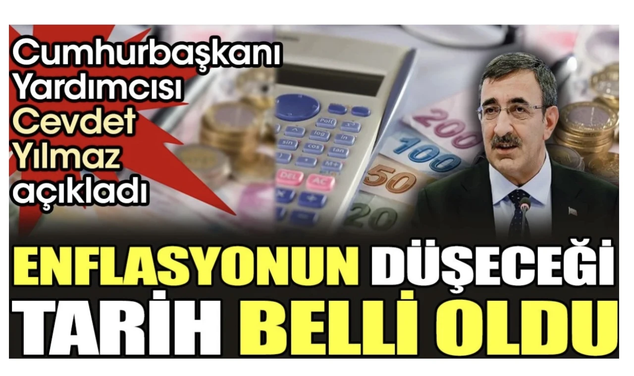 Enflasyonun düşeceği tarih belli oldu.