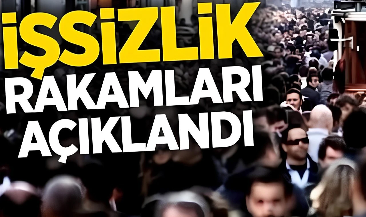 TÜİK, işsizlik rakamlarını açıklandı