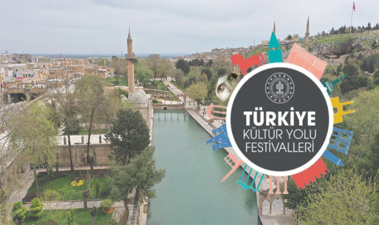 Türkiye Kültür Yolu Festivali, Şanlıurfa’da başlıyor