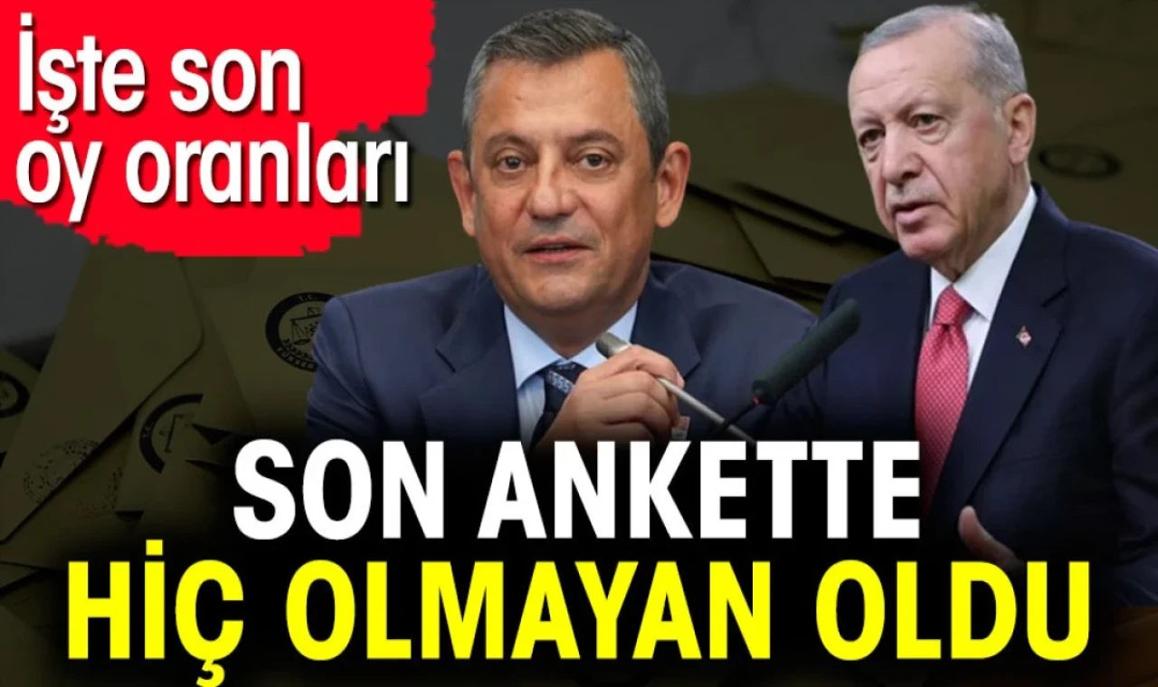 Son ankette hiç olmayan oldu. İşte son oy oranları