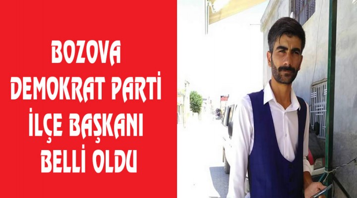 Bozova Demokrat Parti ilçe başkanı belli oldu