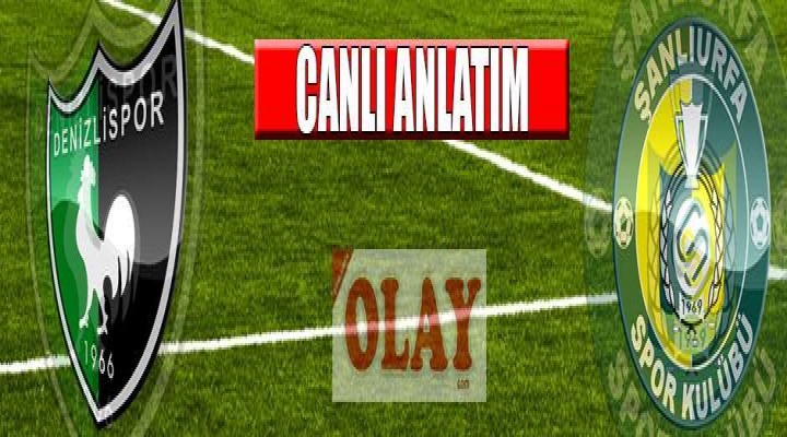 Denizlispor 2 - Şanlıurfaspor 4 (Maç sona erdi)