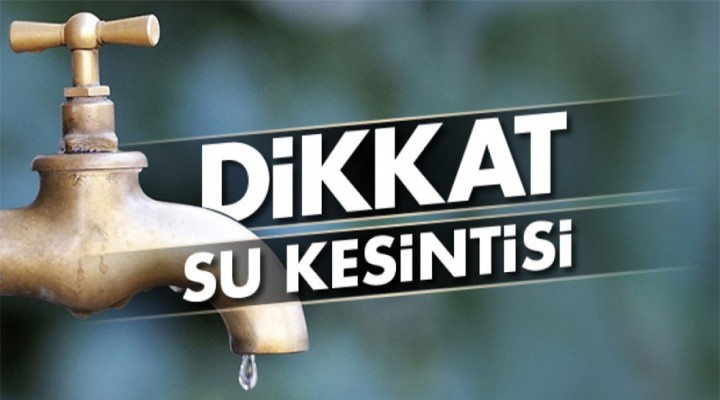 Urfalılar dikkat suyunuz kesilecek!