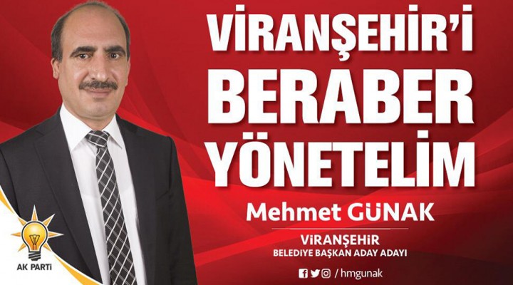 Günak: Gönül belediyeciliği için yola çıktık