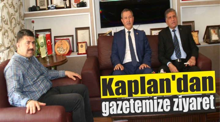 Kaplan'dan OLAY'a ziyaret