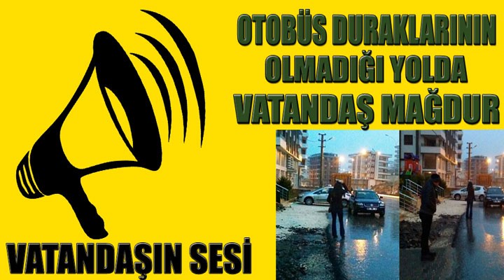 Durağı olmayan yol mağdur ediyor