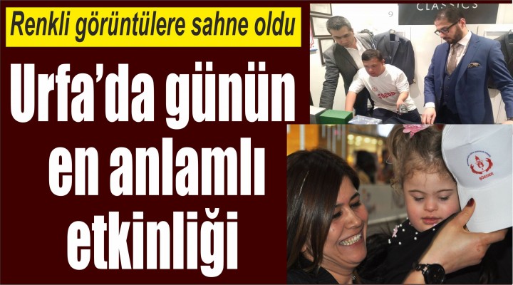 Günün en anlamlı etkinliği