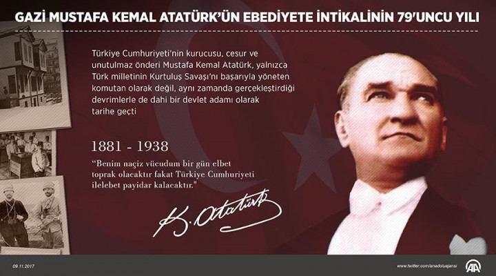 Atatürk'ün ebediyete intikalinin 79'uncu yılı