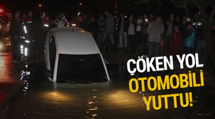 Çöken yol otomobili böyle yuttu!