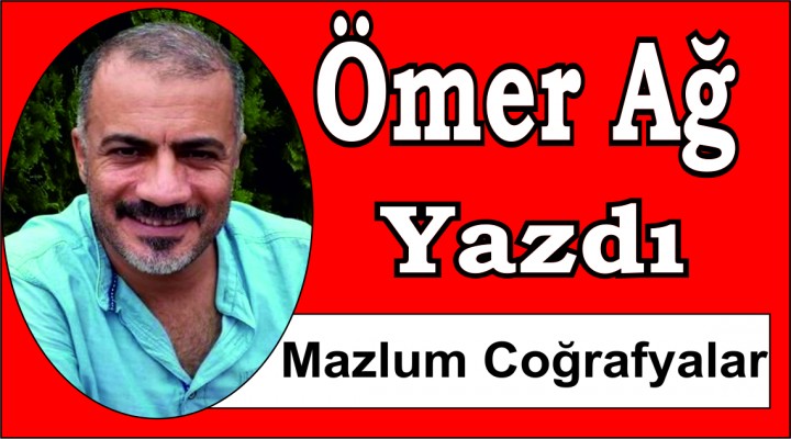 Mazlum Coğrafyalar