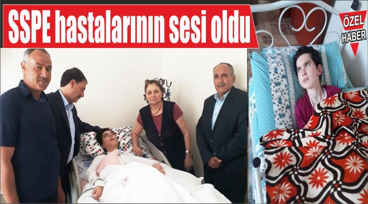 SSPE hastalarının sesi oldu