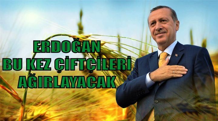 Çiftçiler, Cumhurbaşkanı Erdoğan'la buluşuyor