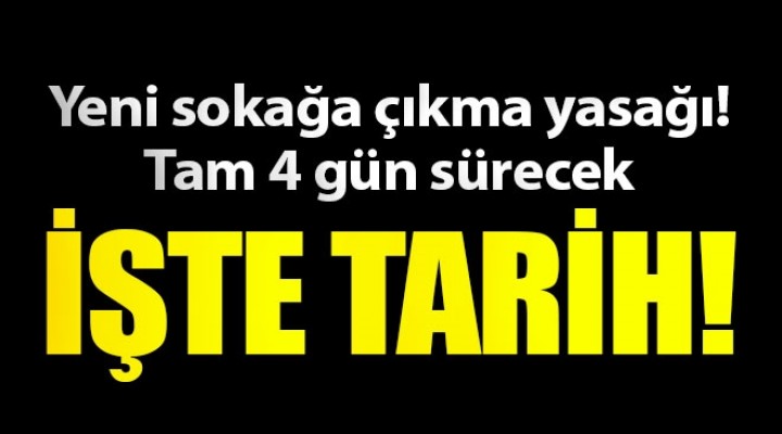 Tam 4 gün sürecek!