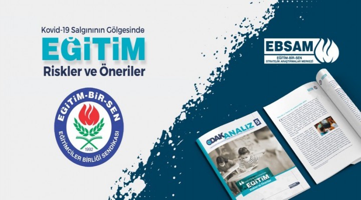 Eğitim-Bir sen eğitimle ilgili rapor sundu