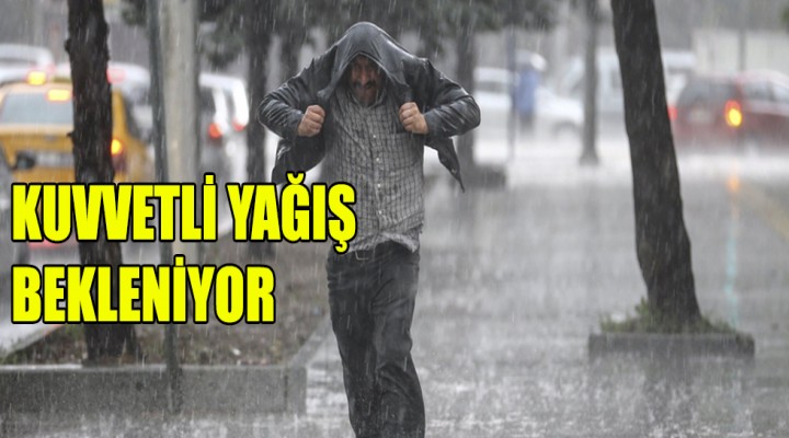 Meteoroloji uyardı! Tedbirli olun!