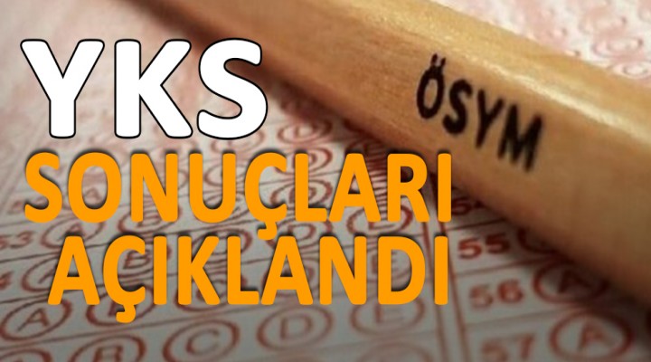 YKS 2020 sonuçları açıklandı