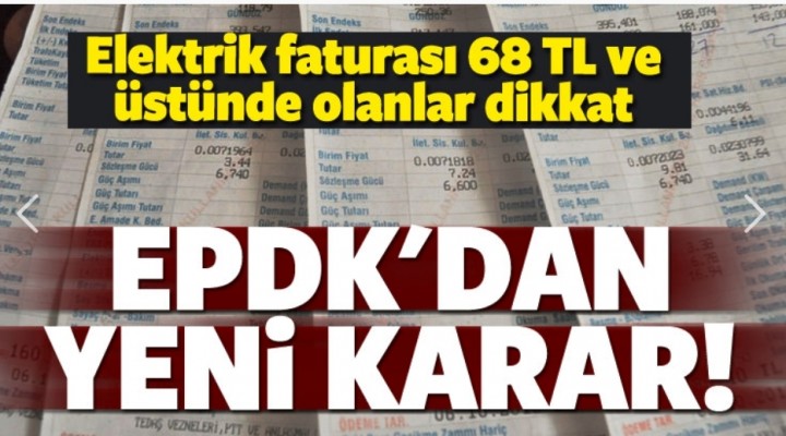 Elektrik faturası 68 TL ve üstünde olanlar dikkat!