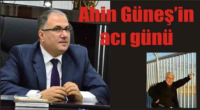 Ahin Güneş’in Acı Günü ..