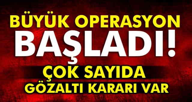 Büyük operasyon: 92 gözaltı