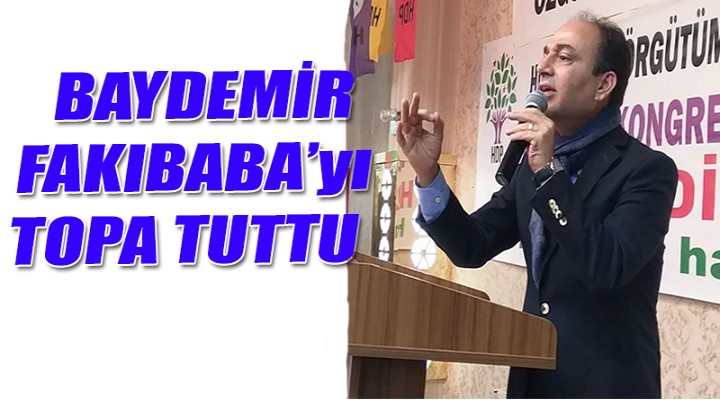 Fakıbaba'yı topa tuttu