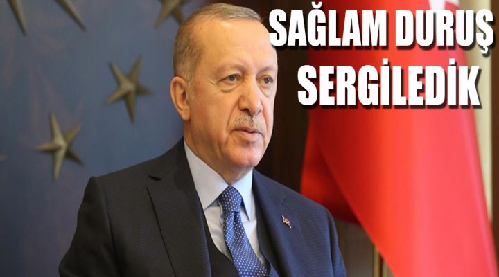 Erdoğan: Sarsıntılı günleri geride bırakıyoruz