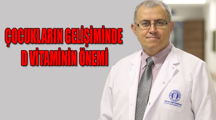 Çocukların gelişiminde D vitaminin önemi