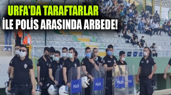 Karaköprüspor maçında Polis ve taraftar arasında arbede