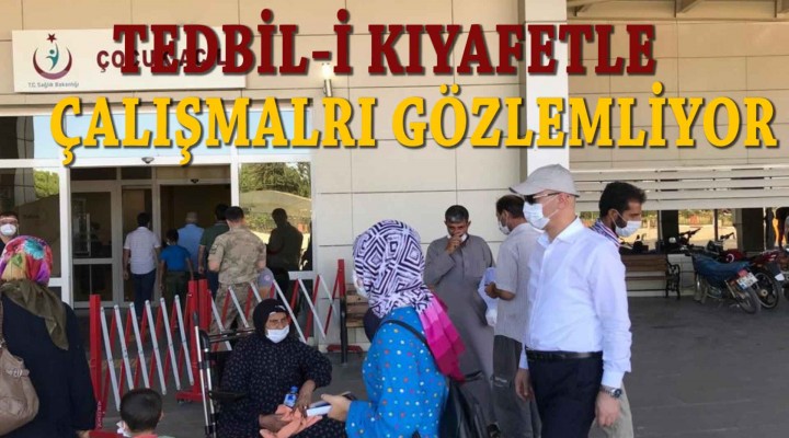 Urfa valisi tebdil-i kıyafetle çalışmaları gözlemliyor