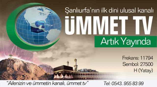 Şanlıurfa Ümmet Tv yayına başladı