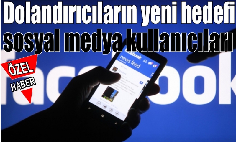 Sosyal medyada dolandırıcı kurbanı olmayın!