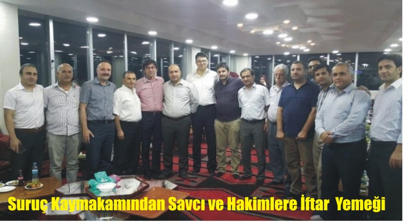 Suruç Kaymakamından Savcı Ve Hakimlere İftar Yemeği