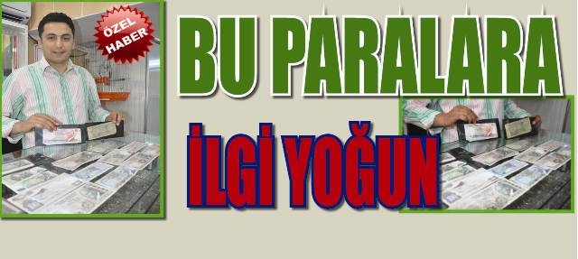 Tarihi paralara yoğun ilgi gösteriliyor