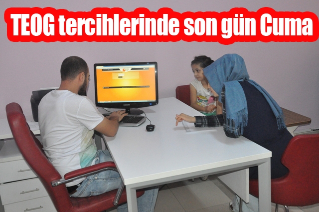 TEOG tercihlerinde son gün Cuma