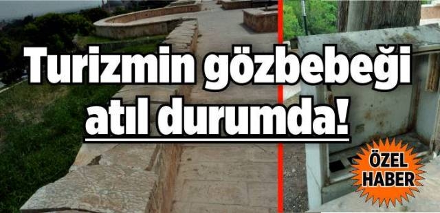 Turizmin gözbebeği atıl durumda!