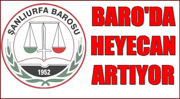 Urfa barosunda seçim heyecanı