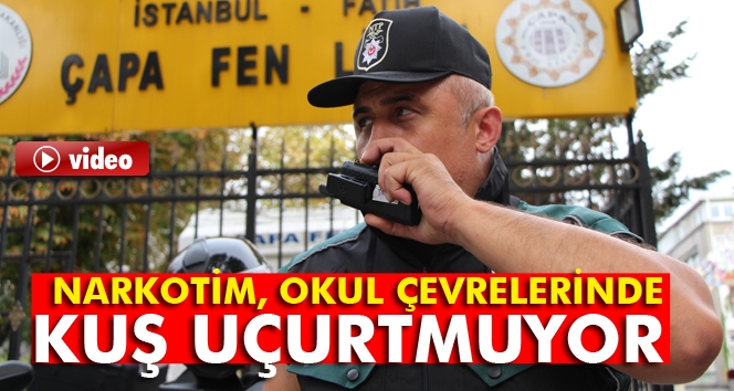 Uyuşturucu tacirlerinin korkulu rüyası oldular..