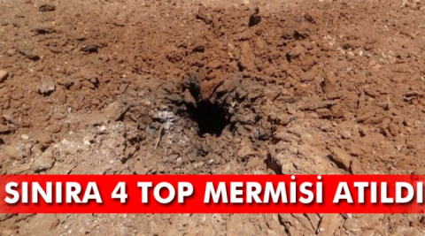 4 top mermisi atıldı