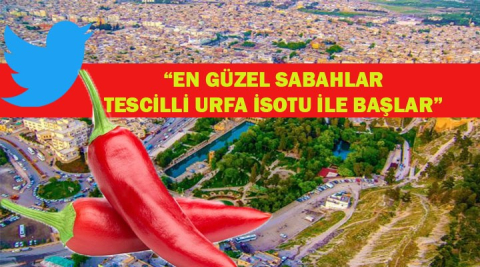 İsot tartışması alevlendi, Urfalılar noktayı koydu