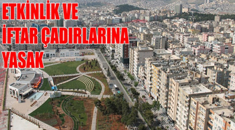 Şanlıurfa'da Ramazan ayı için ek tedbirler alındı!