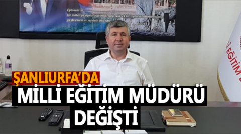 Milli Eğitim Müdürlüğü görevine getirildi