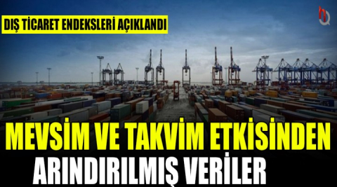 Türkiye İstatistik Kurumu, ekim ayına ilişkin dış ticaret endekslerini açıkladı