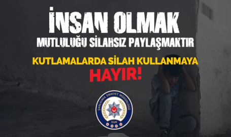 Kutlama keyfi tehlikeye dönüşmesin!